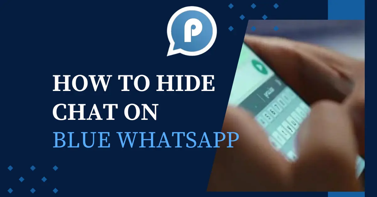 how to hide chat on blue whatsapp plus