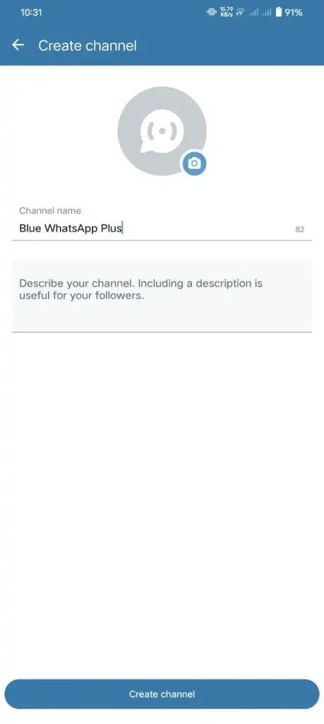 enter channel name, description, and logo to create WhatsApp channel in blue WhatsApp plus